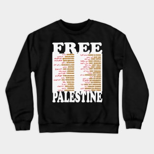 Free Palestine,Palestine cities, Palestine solidarity,Support Palestinian artisans,End occupation Crewneck Sweatshirt